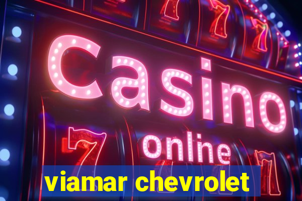 viamar chevrolet